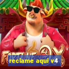 reclame aqui v4