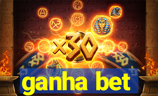 ganha bet