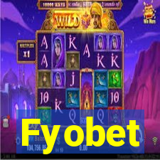 Fyobet