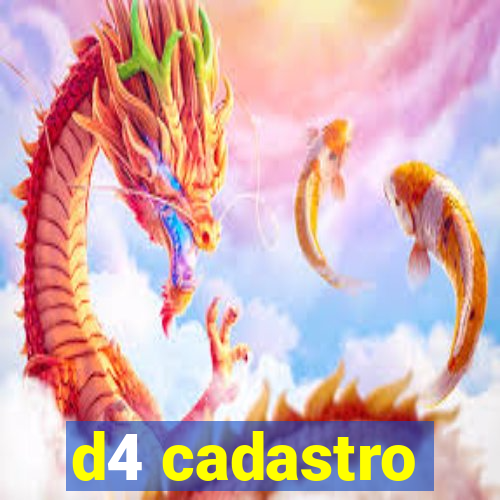 d4 cadastro