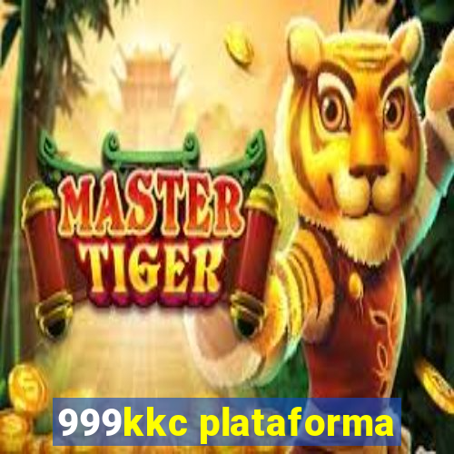 999kkc plataforma