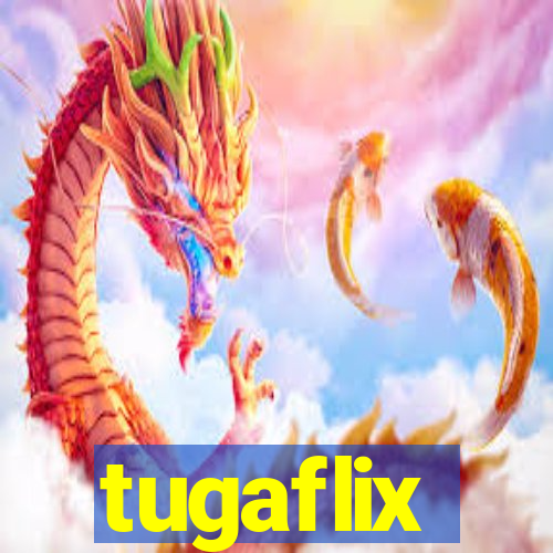 tugaflix