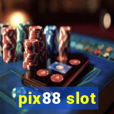 pix88 slot