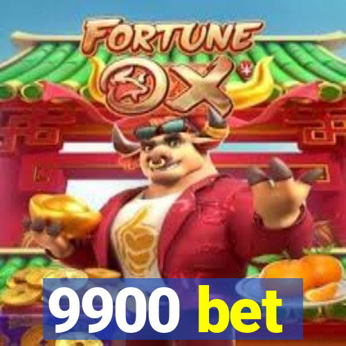 9900 bet