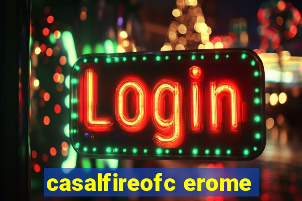 casalfireofc erome