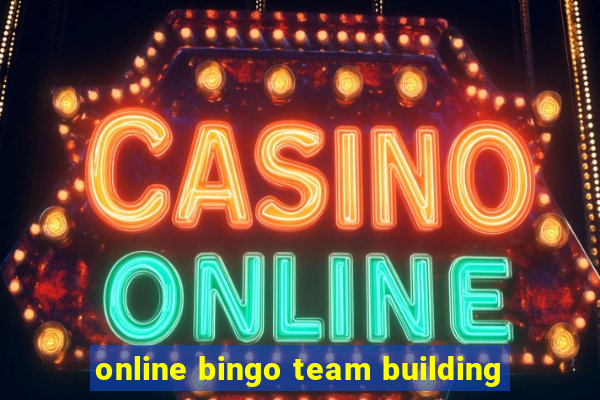 online bingo team building