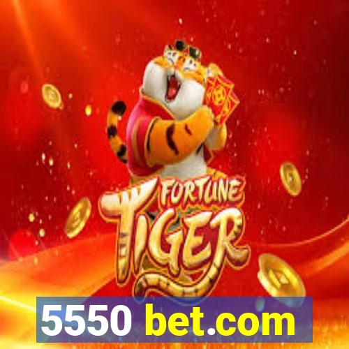 5550 bet.com