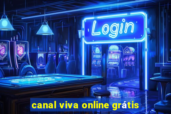 canal viva online grátis