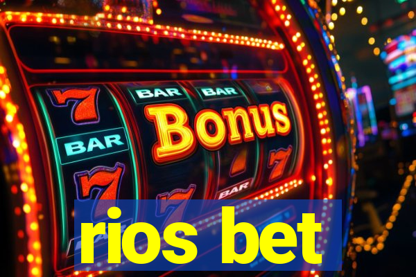 rios bet