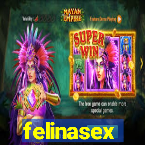 felinasex