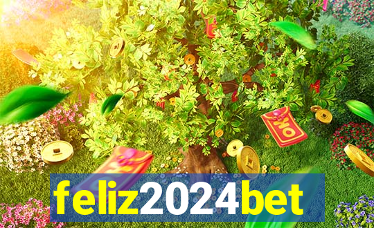 feliz2024bet