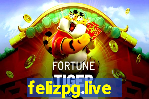 felizpg.live