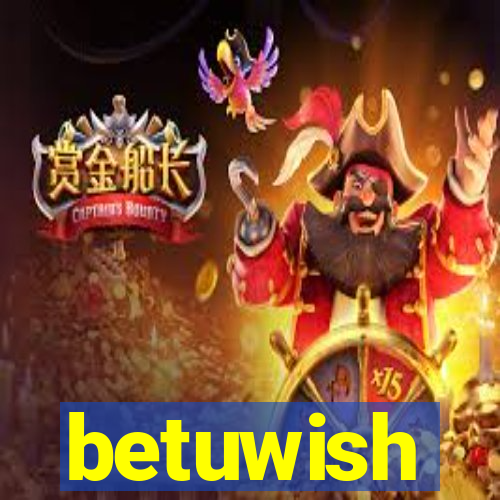 betuwish