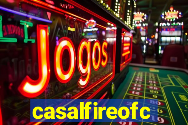 casalfireofc