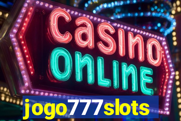 jogo777slots