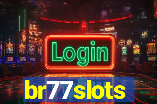 br77slots