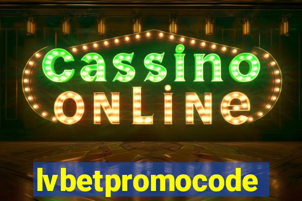 lvbetpromocode