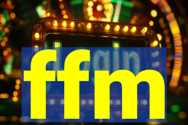 ffm