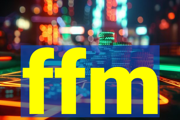 ffm