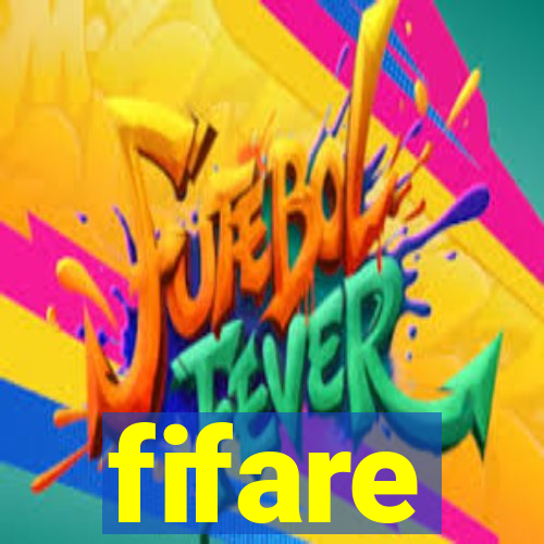 fifare