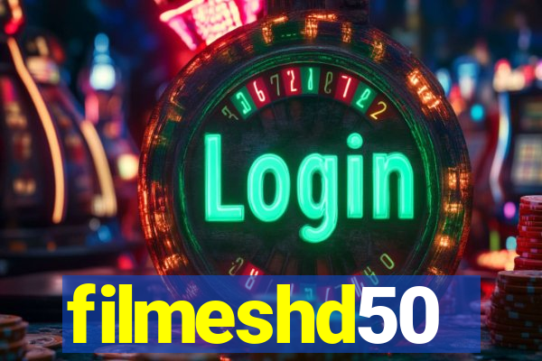 filmeshd50