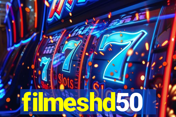 filmeshd50