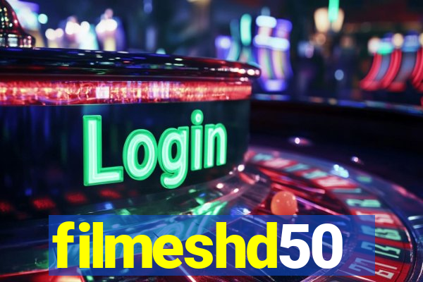 filmeshd50