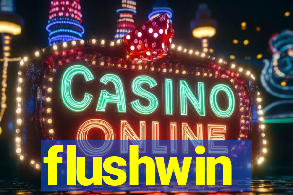 flushwin