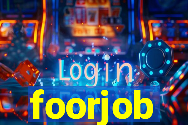 foorjob