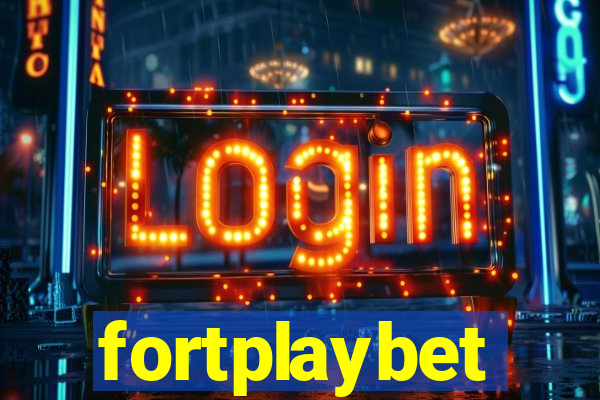 fortplaybet