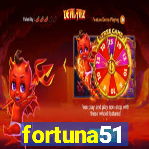 fortuna51