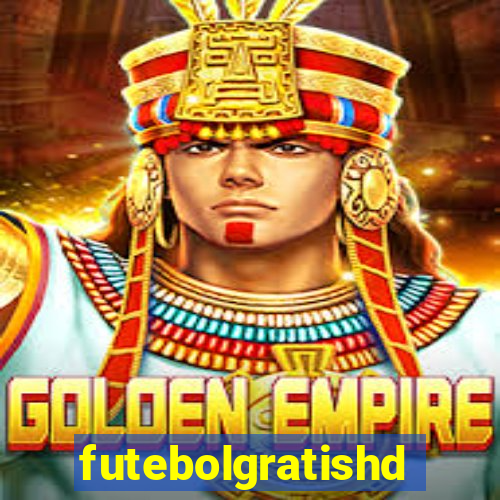 futebolgratishd