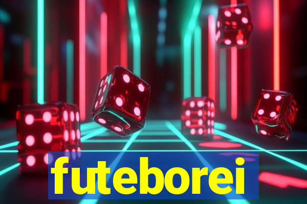 futeborei