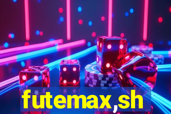 futemax,sh