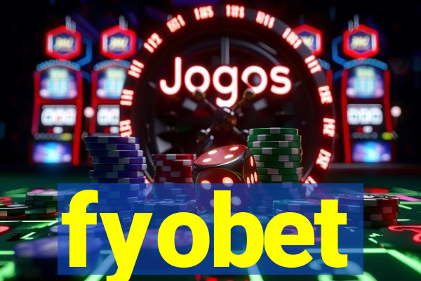 fyobet