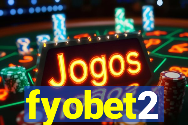 fyobet2