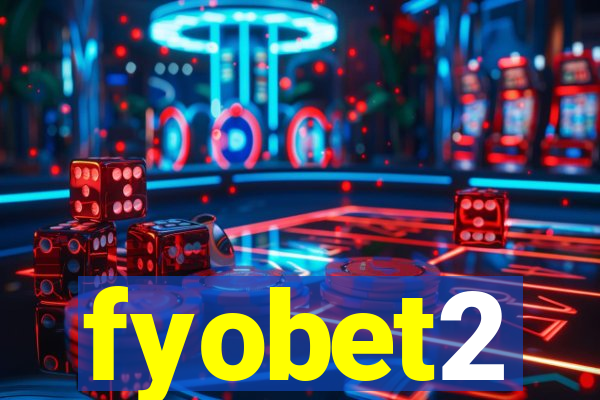 fyobet2