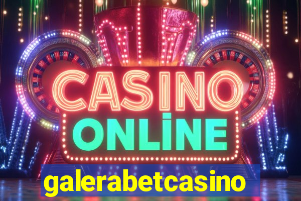 galerabetcasino