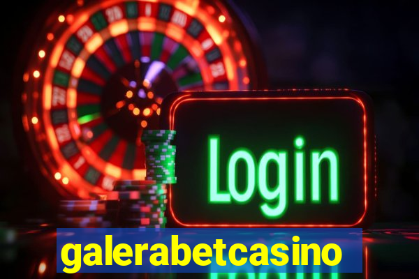 galerabetcasino