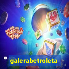 galerabetroleta