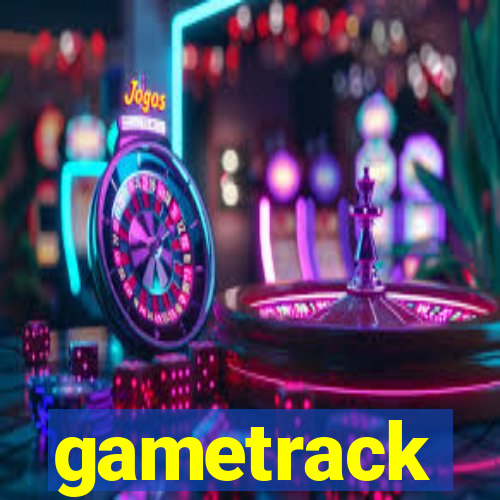 gametrack