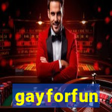 gayforfun