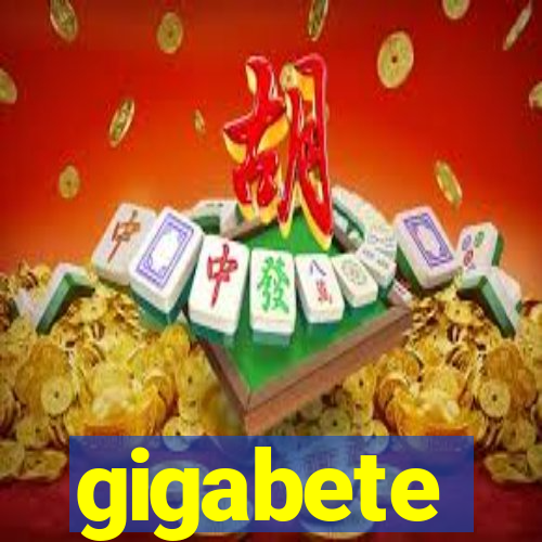 gigabete