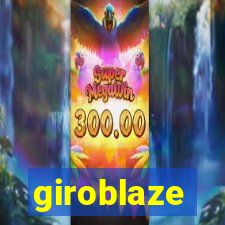 giroblaze