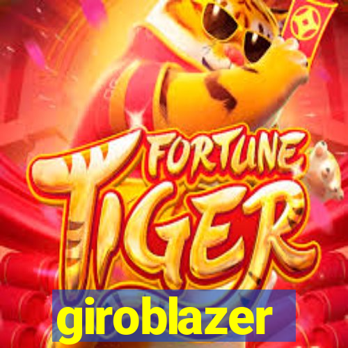 giroblazer