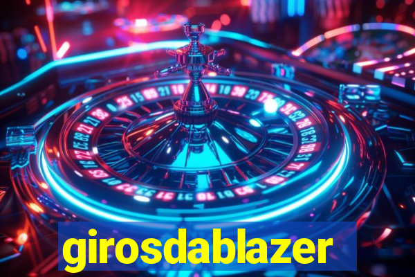 girosdablazer