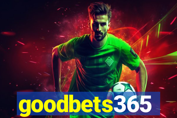 goodbets365