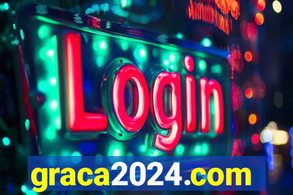 graca2024.com