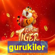 gurukiler