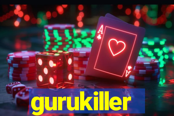 gurukiller